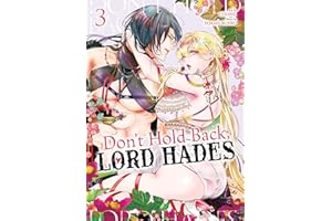 Don't Hold Back, Lord Hades Vol. 3