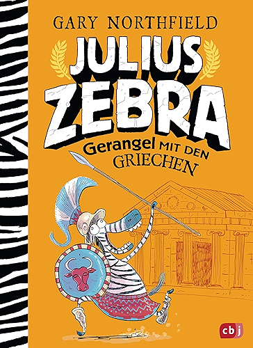 Download Julius Zebra - Gerangel mit den Griechen (Die Julius Zebra-Bücher 4) (German Edition) PDF
