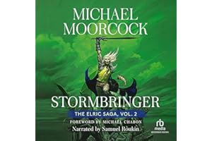 Stormbringer: The Elric Saga, Volume 2