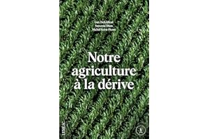 Notre agriculture à la dérive (French Edition)