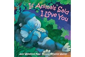 If Animals Said I Love You (If Animals Kissed Good Night)