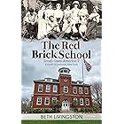 The Red Brick School (Small-Town America)