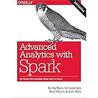 Advanced Analytics with Spark: Patterns for Learning from Data at Scale