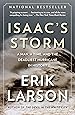 Isaac's Storm: A Man, a Time, and the Deadliest Hurricane in History
