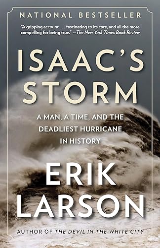 Download Isaac's Storm: A Man, a Time, and the Deadliest Hurricane in History PDF