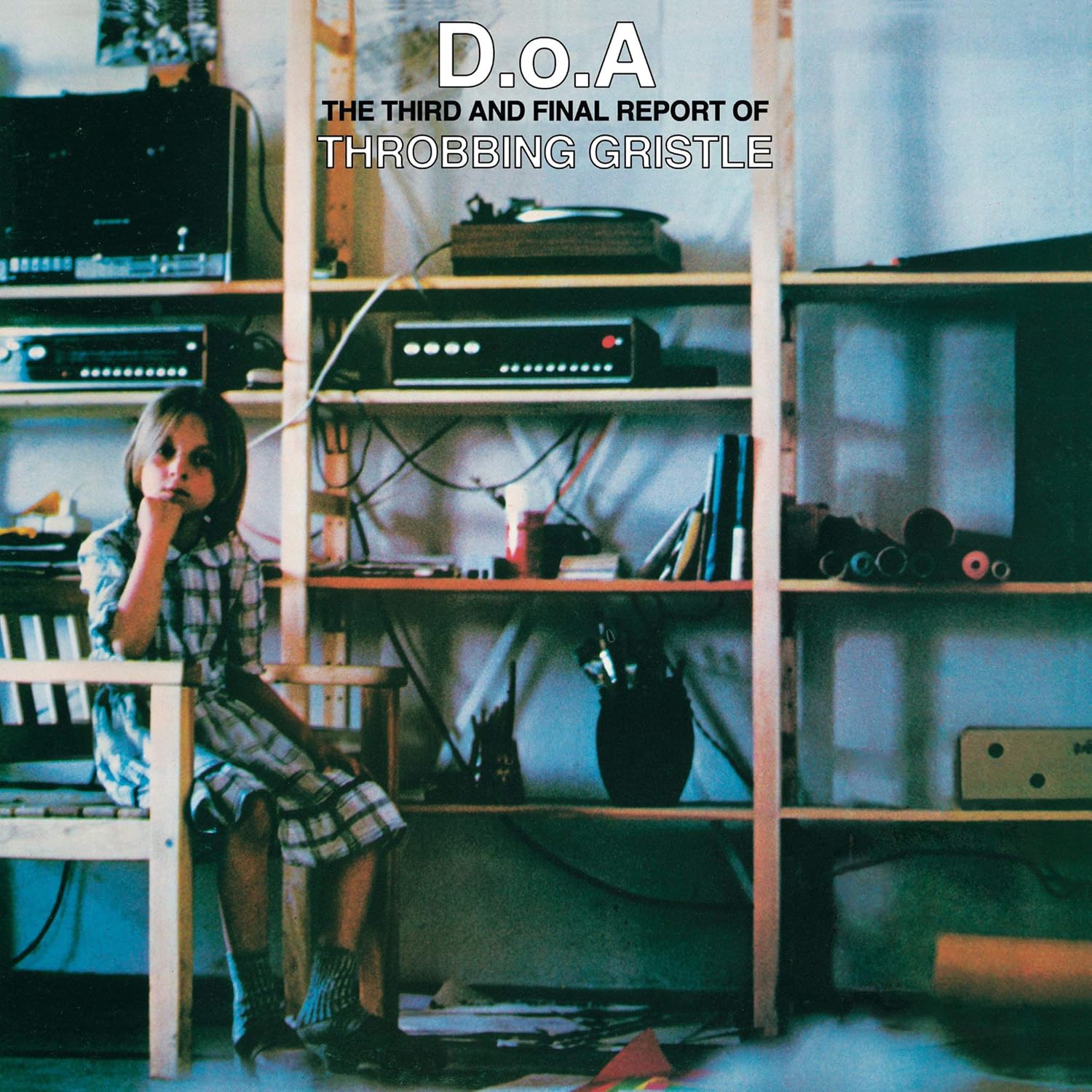 D.O.a. The Third and Final Report of Throbbing Gristle: Throbbing Gristle: Amazon.fr: Musique