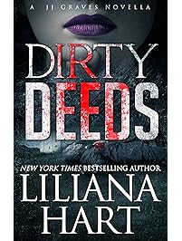 Dirty Deeds (Kindle Single) (J.J. Graves Mysteries)