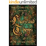 Liars and Thieves (Unraveling the Veil Book 1)