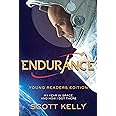 Endurance, Young Readers Edition: My Year in Space and How I Got There