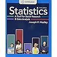 Statistics: A Tool for Social Research and Data Analysis (MindTap Course List)