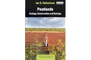 Peatlands: Ecology, Conservation and Heritage