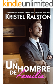 Un hombre de familia (Spanish Edition)