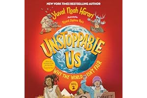 Unstoppable Us, Volume 2: Why the World Isn't Fair