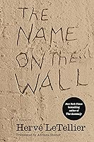 The Name on the Wall: A Novel