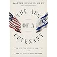The Arc of a Covenant: The United States, Israel, and the Fate of the Jewish People