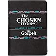 The Chosen Presents: A Blended Harmony of the Gospels
