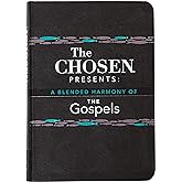 The Chosen Presents: A Blended Harmony of the Gospels