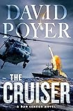 The Cruiser: A Dan Lenson Novel