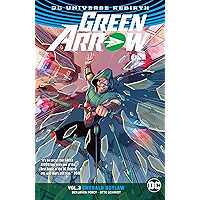 Green Arrow (2016-2019) Vol. 3: Emerald Outlaw book cover
