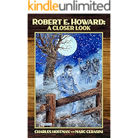 Robert E. Howard: A Closer Look book cover