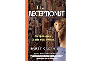 The Receptionist: An Education at The New Yorker