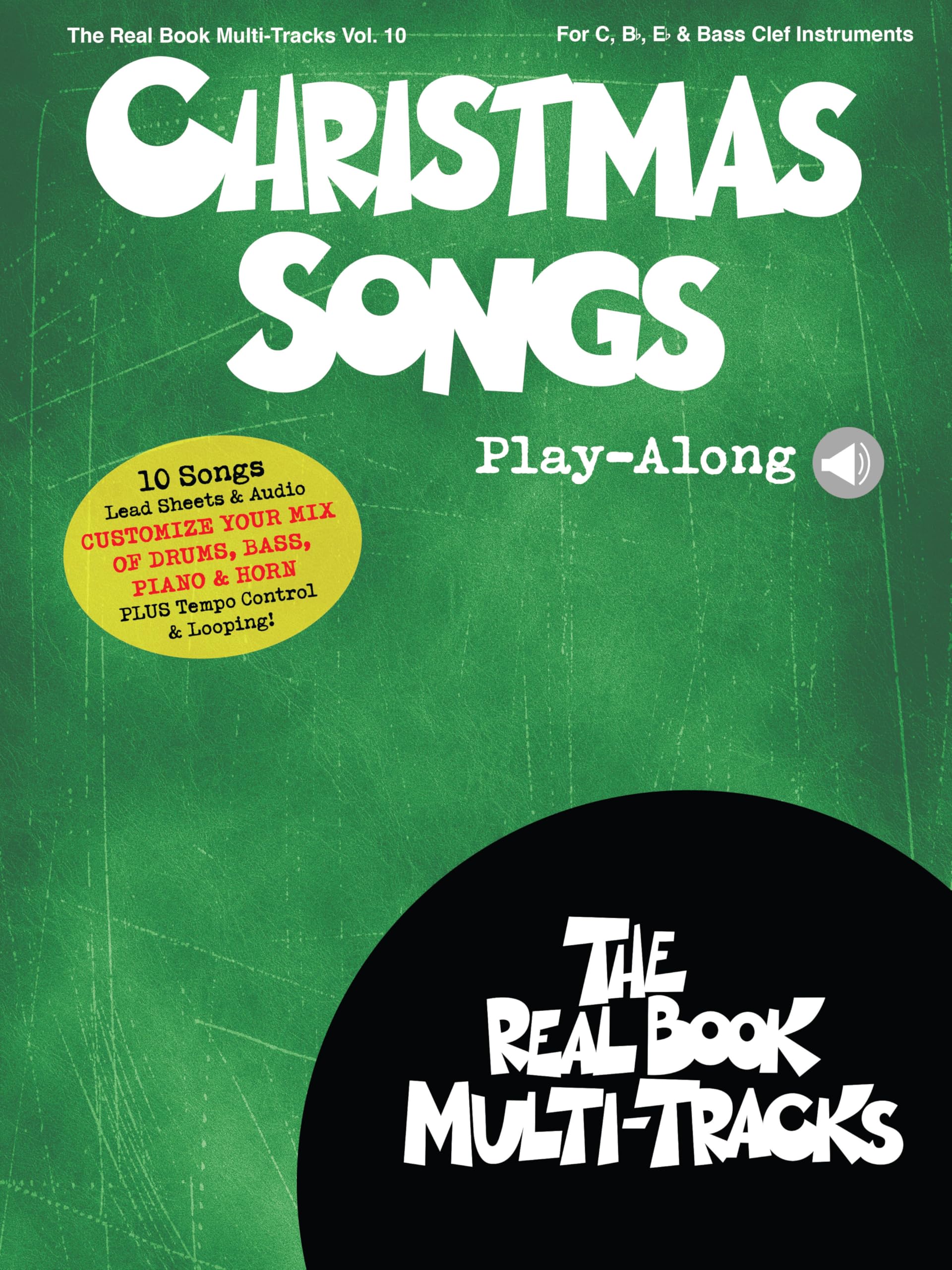 Christmas Songs Play-Along: Real Book Multi-Tracks Volume 10 (The Real Book Multi-Tracks) (Includes Online Access Code)