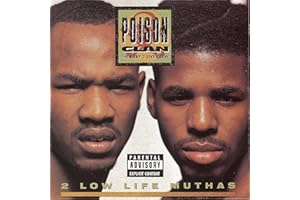 2 Low Life Muthas