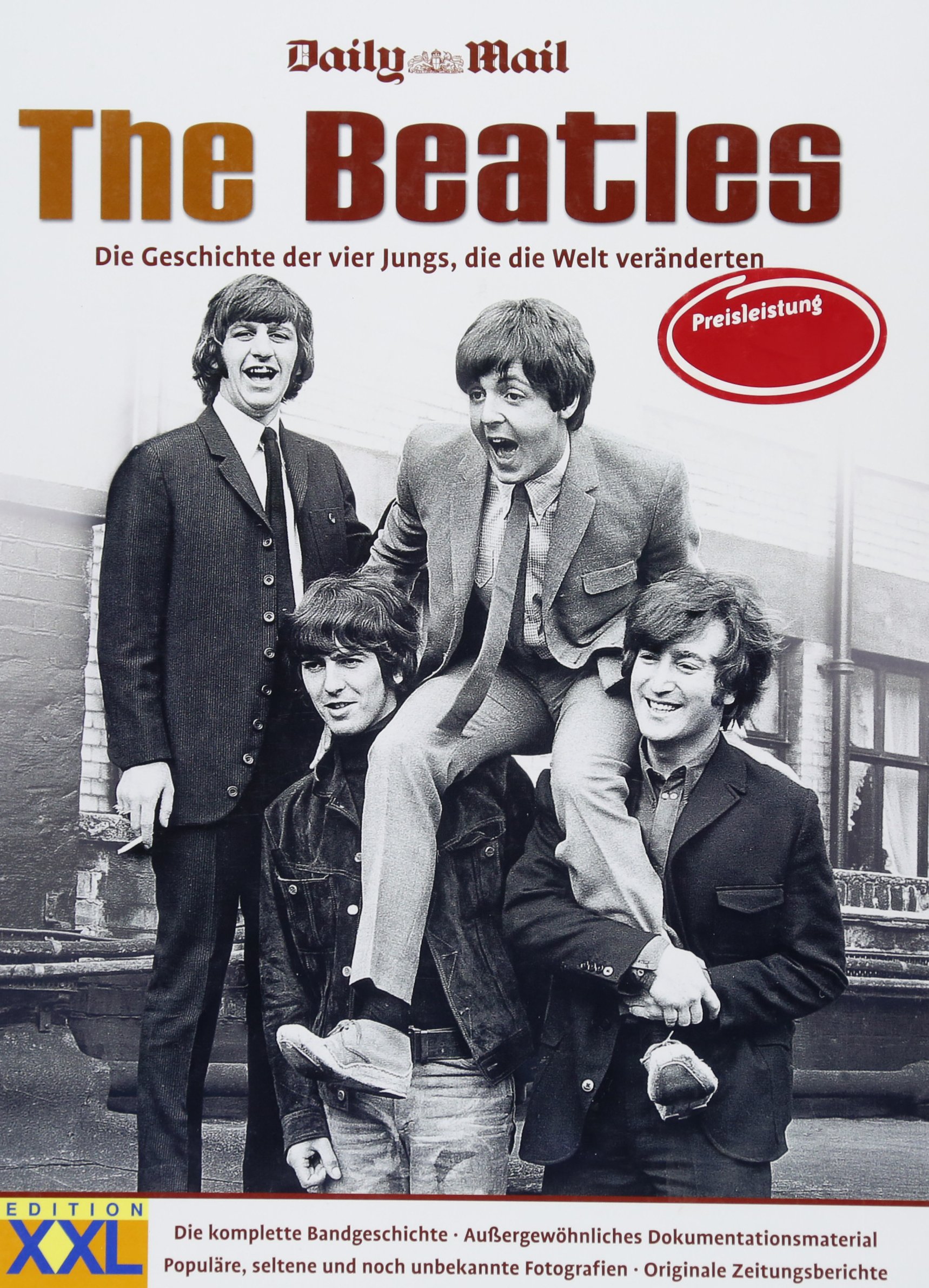 The Beatles Die Geschichte Der Vier Jungs Die Die Welt Veranderten Hill Tim 9783897363397 Amazon Com Books