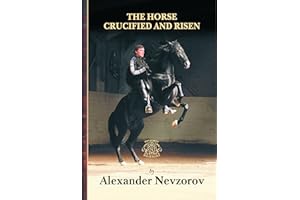 The Horse Crucified and Risen