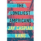 The Loneliest Americans