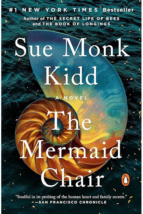The Mermaid Chair A Novel Kidd Sue Monk Amazon Com Books The Mermaid Chair A Novel Kidd Sue Monk Amazon Com Books