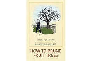 How to Prune Fruit Trees: Twentieth Edition