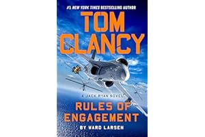 Tom Clancy Rules of Engagement (A Jack Ryan Novel Book 27)