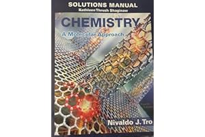 Solution Manual for Chemistry: A Molecular Approach