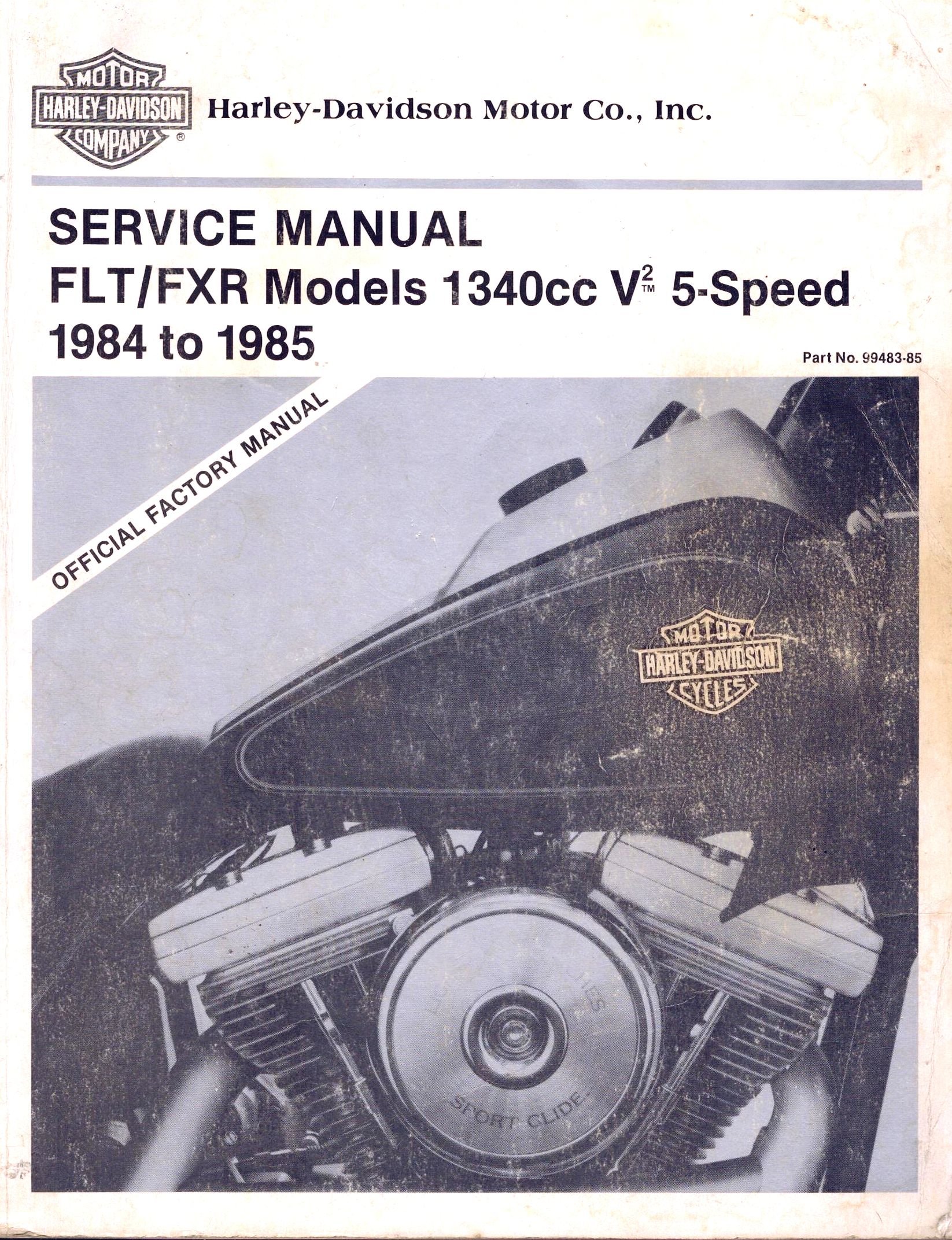 Harley-Davidson Service Manual FLT/FXR Models 1340cc V2 5-Speed 1984 to
