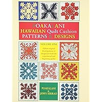 Hawaiian Quilting: Instructions and Full-Size Patterns for