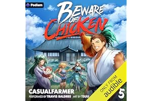 Beware of Chicken 5: A Xianxia Cultivation Novel: Beware of Chicken, Book 5
