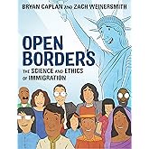 Open Borders: The Science and Ethics of Immigration