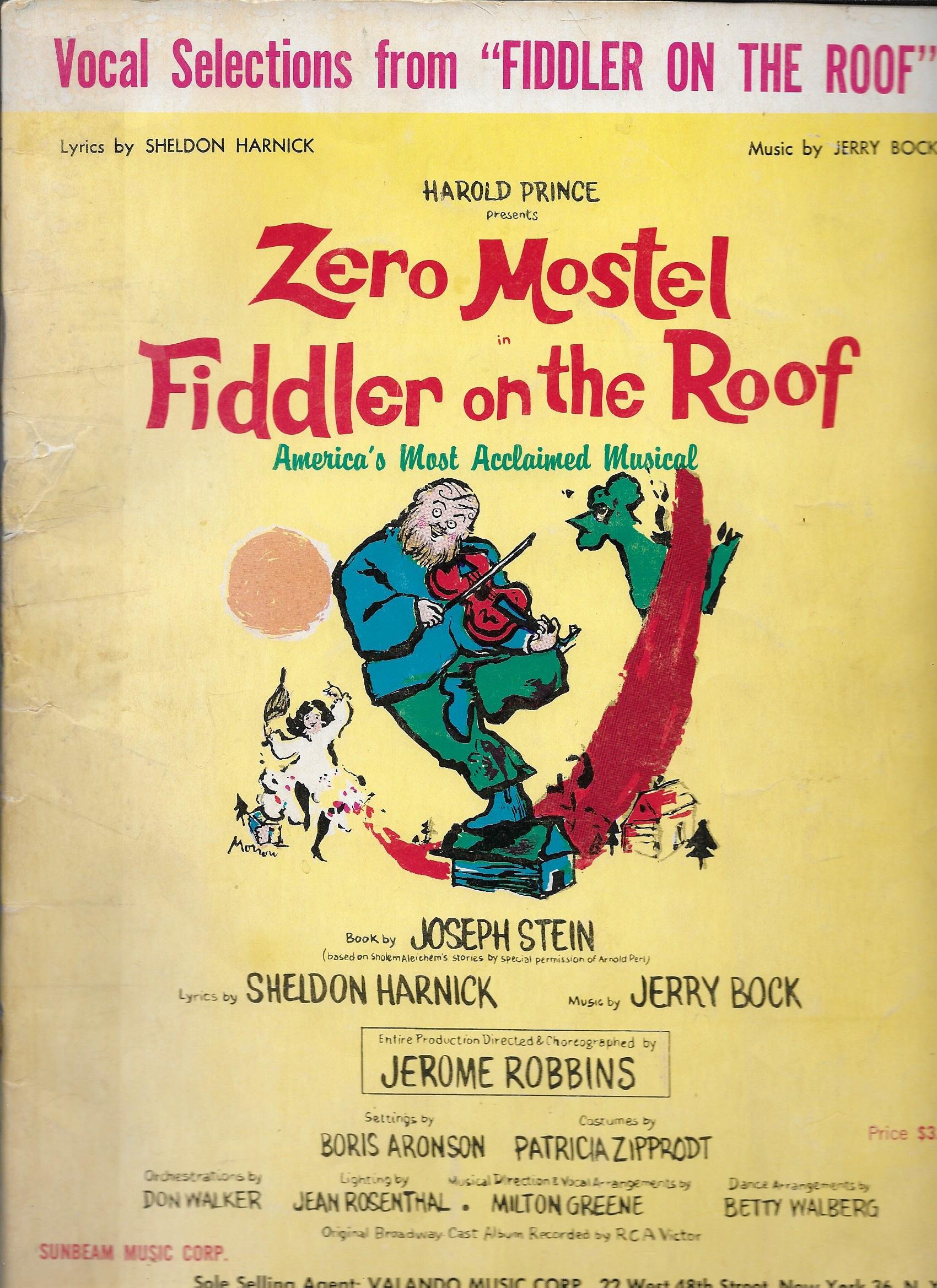 Harold Prince Presents Zero Mostel In Fiddler On The Roof Director S Book Musical Staging Robbins Jerome Amazon Com Books