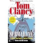 Submarine: A Guided Tour Inside a Nuclear Warship (Tom Clancy's Military Referenc Book 1)