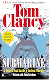 Submarine: A Guided Tour Inside a Nuclear Warship (Tom Clancy's Military Referenc)