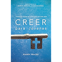 Creer para jóvenes: Viviendo la historia de la Biblia para ser como Jesús (Spanish Edition) book cover