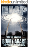 EMP: Electromagnetic Pulse (Prepping For Tomorrow Book 1)