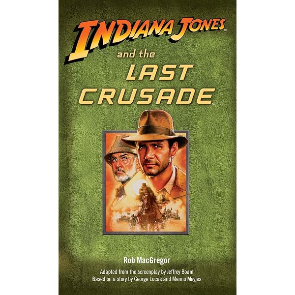 The Indiana Jones HANDBOOK: The Complete Adventurer's Guide