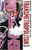 Transmetropolitan Vol. 6: Gouge Away (New Edition)