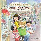 The Night Before Lunar New Year