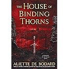The House of Binding Thorns (A Dominion of the Fallen Novel Book 2)