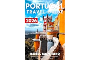 Portugal Travel Guide 2026: Plan Your Dream Vacation with Detailed Routes, Top Picks, and Budget Advice