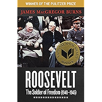 Roosevelt: The Soldier of Freedom (1940–1945) book cover