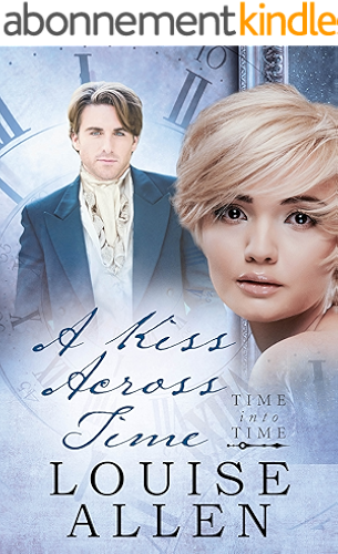 Download A Kiss Across Time: Time Into Time Book Two (English Edition) PDF